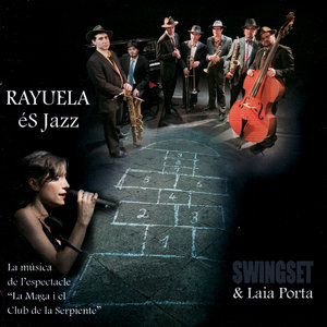 Rayuela éS Jazz (La música de l'espectacle "La Maga i el Club de la Serpiente")