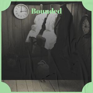 Bounded