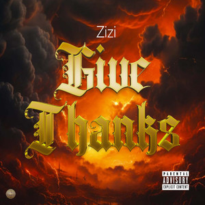 Give Thanks (Explicit)