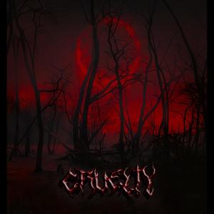 CRUELTY (with Jingster)