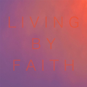 Living By Faith