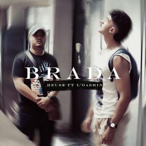 BRADA (feat. L'OASHIN) (Explicit)