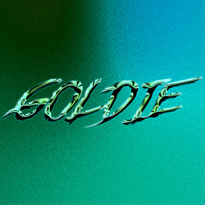 Goldie (Explicit)