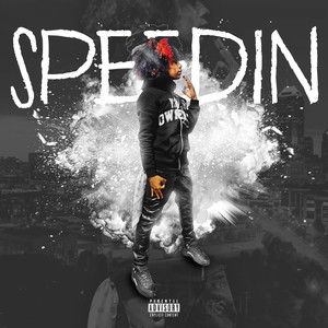 Speedin (Explicit)