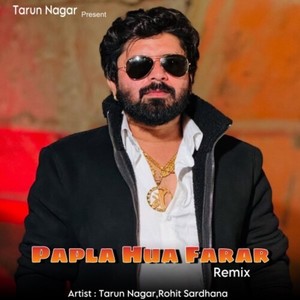 Papla Hua Farar Remix