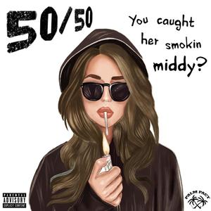 50/50 (feat. Bomber, Kai Ken & Euphemistic) (Explicit)