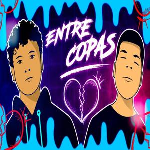 Entre copas (feat. Lv*****) (Explicit)