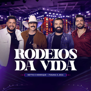 Rodeios Da Vida (Ao Vivo)