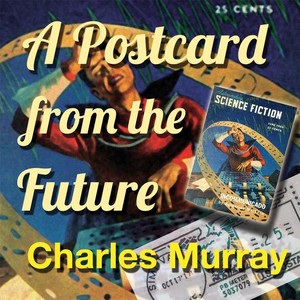 A Postcard from the Future