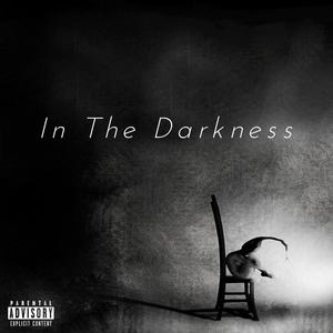 In the Darkness (Explicit)