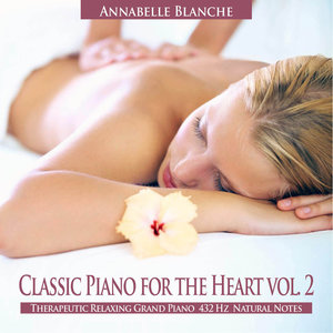 Classic Piano the Heart, Vol. 2