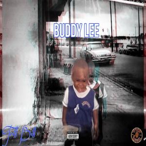 Buddy Lee (Explicit)