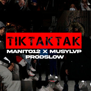 TIK TAK TAK (Explicit)