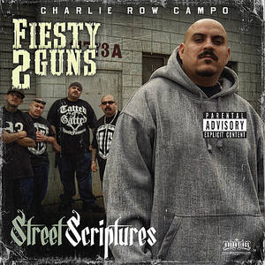 Fiesty 2 Guns-Street Scriptures