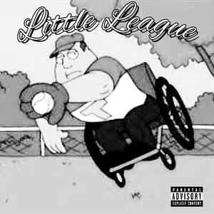 Little League (feat. Lil Teabag & TTM_LJ) [Explicit]