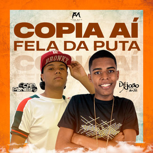 Copia Ai Fela da Puta (Explicit)