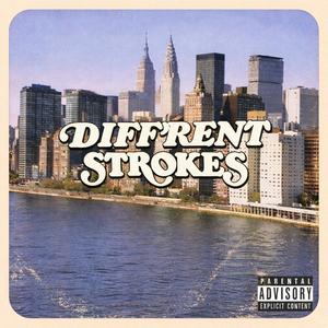 Different Strokes (Explicit)