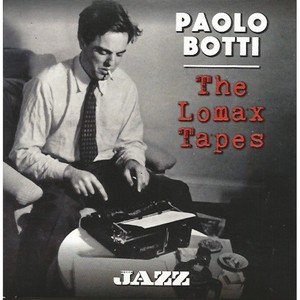 The Lomax Tapes