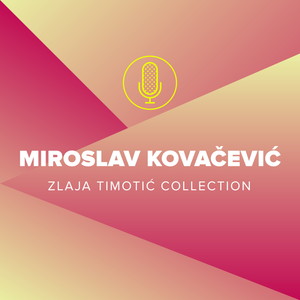 Zlaja Timotić Collection