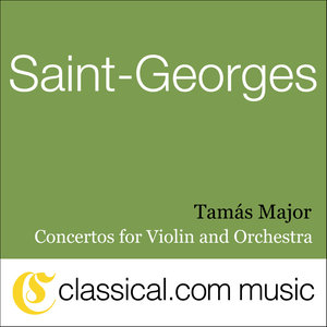 Joseph Boulogne Saint-Georges, Concerto For Violin And Orchestra In D Major, Op. 4