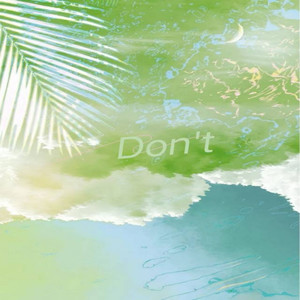 Don't