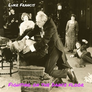 Fighting on the Dance Floor (Explicit)