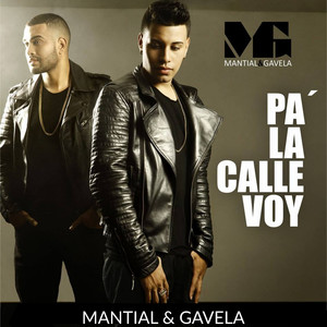 Pa' la Calle Voy (Explicit)