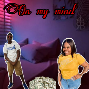 On My Mind (Explicit)