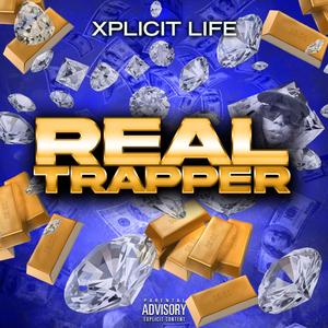 Real Trapper (Explicit)