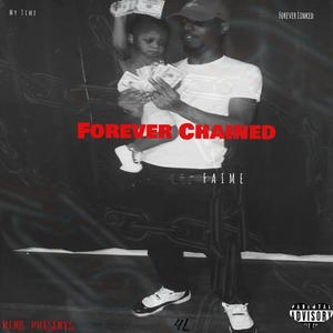 Forever Chained (Explicit)