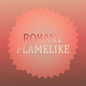 Romani Flamelike