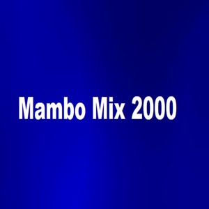 Mambo Mix 2000