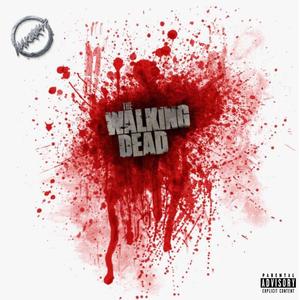 The Walking Dead (Explicit)