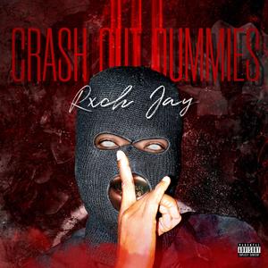 Crash out dummies (Explicit)