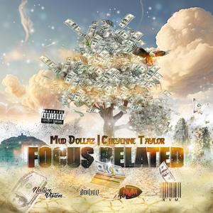 Takes A Village (feat. Mud Dollaz & Cheyenne Taylor) (Explicit)