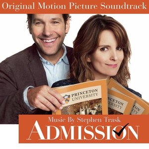 Admission (Original Motion Picture Soundtrack) (爱在招生部 电影原声带)