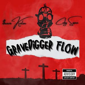 GraveDigger Flow (feat. Coby Sosaa) (Explicit)