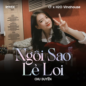 Ngôi Sao Lẻ Loi (Remix)