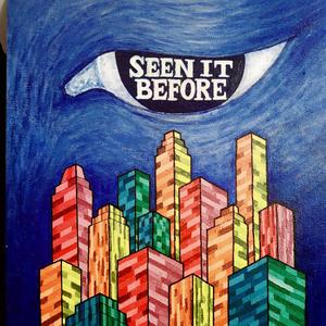 Seen It Before (Explicit)