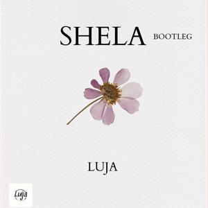 Shela bootleg