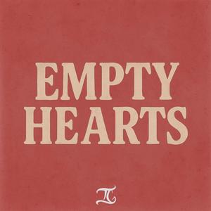 Empty Hearts (Explicit)