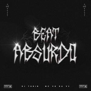 Beat Absurdo (Explicit)