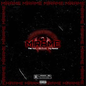 Mirame(feat. King Ronco) (Explicit)