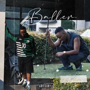 Baller (Explicit)