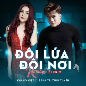 Đôi Lứa Đôi Nơi (Remix)