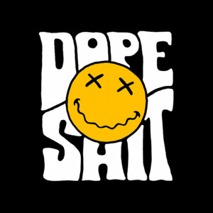 DOPE **** (Explicit)