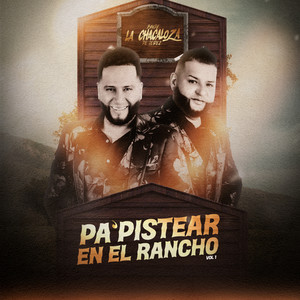 Pa´ Pistear En El Rancho Vol 1 (En Vivo)