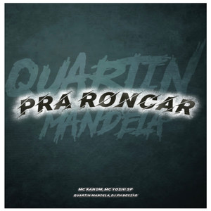 Pra Roncar (Explicit)