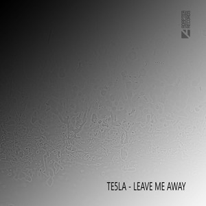 Leave Me Away (Original Mix)