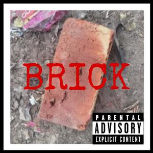 Brick (Explicit)